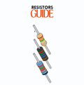 Resistors Guide